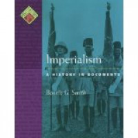 Imperialism : A History In Documents