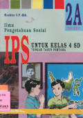 Ilmu Pengetahuan Sosial Untuk Kelas 4 SD : 2A