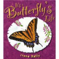 It's a Butterfly's Life