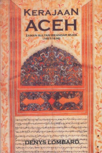 Kerajaan Aceh : Zaman Sultan Iskandar Muda ( 1607-1636 )