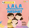 Lala Mendengarkan Nasihat