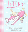 Lettice, the Flying Rabbit