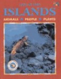 Life in the Islands (Animals, People, Plants)