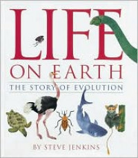 Life on earth: the story of evolution