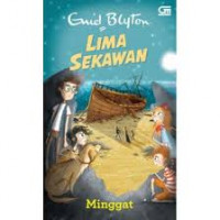 Lima Sekawan : minggat