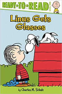 Linus Gets Glasses (Peanuts)