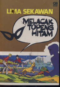 Lima Sekawan : Melacak Topeng Hitam (Terjemahan)