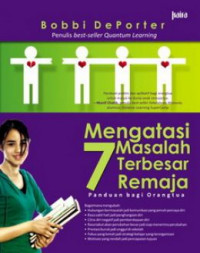 Mengatasi 7 Masalah Terbesar Remaja