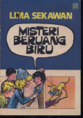 Lima Sekawan : Misteri Beruang Biru (Terjemahan)