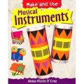 Make and Use: Musical Instrument