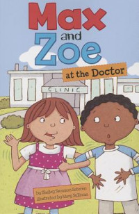 Max and Zoe at the Doctor