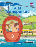 Mengenal Alat Transportasi