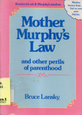 Mother Murphy`s Law