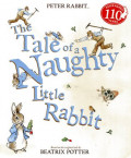 The Tale of a Naughty Little Rabbit