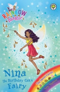 Nina the Birthday Cake Fairy (Rainbow Magic #133)