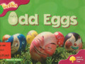 Odd eggs