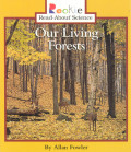 Our Living Forests