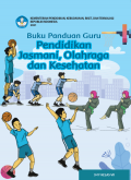 Buku Panduan Guru Pendidikan Jasmani, Olahraga, dan Kesehatan untuk SMP kelas VII