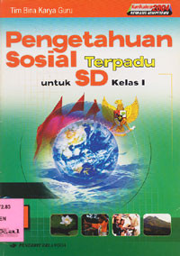 Pengetahuan Sosial Terpadu : Untuk SD Kelas 1