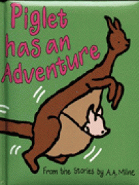 Piglet has an adventure