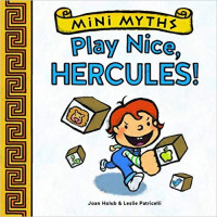 Play Nice, Hercules! (Mini Myths)