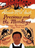 Precious and the Monkeys