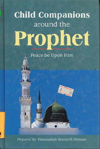 Child Companions Around the Prophet : Peace Be Upon Him