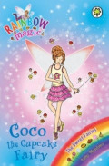 Rainbow Magic
Coco the Cupcake Fairy (Rainbow Magic #129)