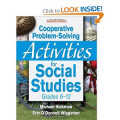 Cooperative Problem Solving Activities For Social Studies Grades 6-12