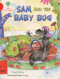 Sam and The Baby Bug