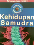 Temukan Dunia Rahasia : Di Bawah Mikroskop : Kehidupan Samudra