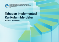 Tahapan Implementasi Kurikulum Merdeka di Satuan Pendidikan