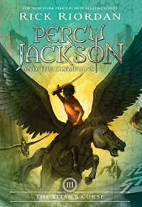 Percy Jackson and The Olympians: The Titan's Curse