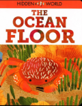 Hidden World: The Ocean Floor