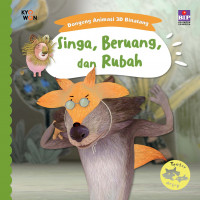 Singa, Beruang dan Rubah