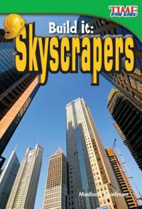 Build It: Skyscrapers (Early Fluent)