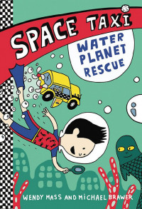 WATER PLANET RESCUE (Space Taxi (2)