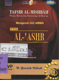 Tafsir AL-Mishbah : Surah Al-'Ashr