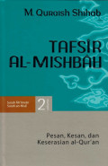 Tafsir Al-Mishbah Volume 2 : Pesan, Kesan, dan Keserasian Al-Quran