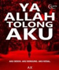 Ya Allah Tolong Aku