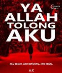 Ya Allah Tolong Aku