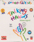 Talking Hands : Bahasa Isyarat