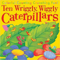 Ten Wriggly Wiggly Caterpillars of Tarbett