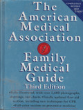 The American Medical Association Family Medical Guide