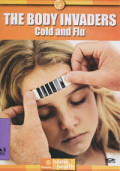 The Body Invaders : Cold and Flu