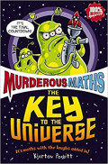 Murderous Maths - The Key to The Universe