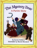 The Mystery Bear : A Purim Story