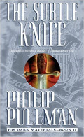 The Subtle Knife : His Dark Materials