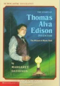 The Story of Thomas Alfa Edison Inventor