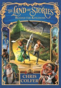 Land of Stories: Beyond The Kingdoms (Book 4)